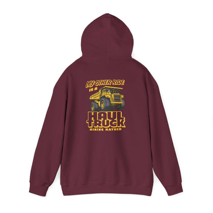 My Other Ride is a Haul Truck - Hoodie