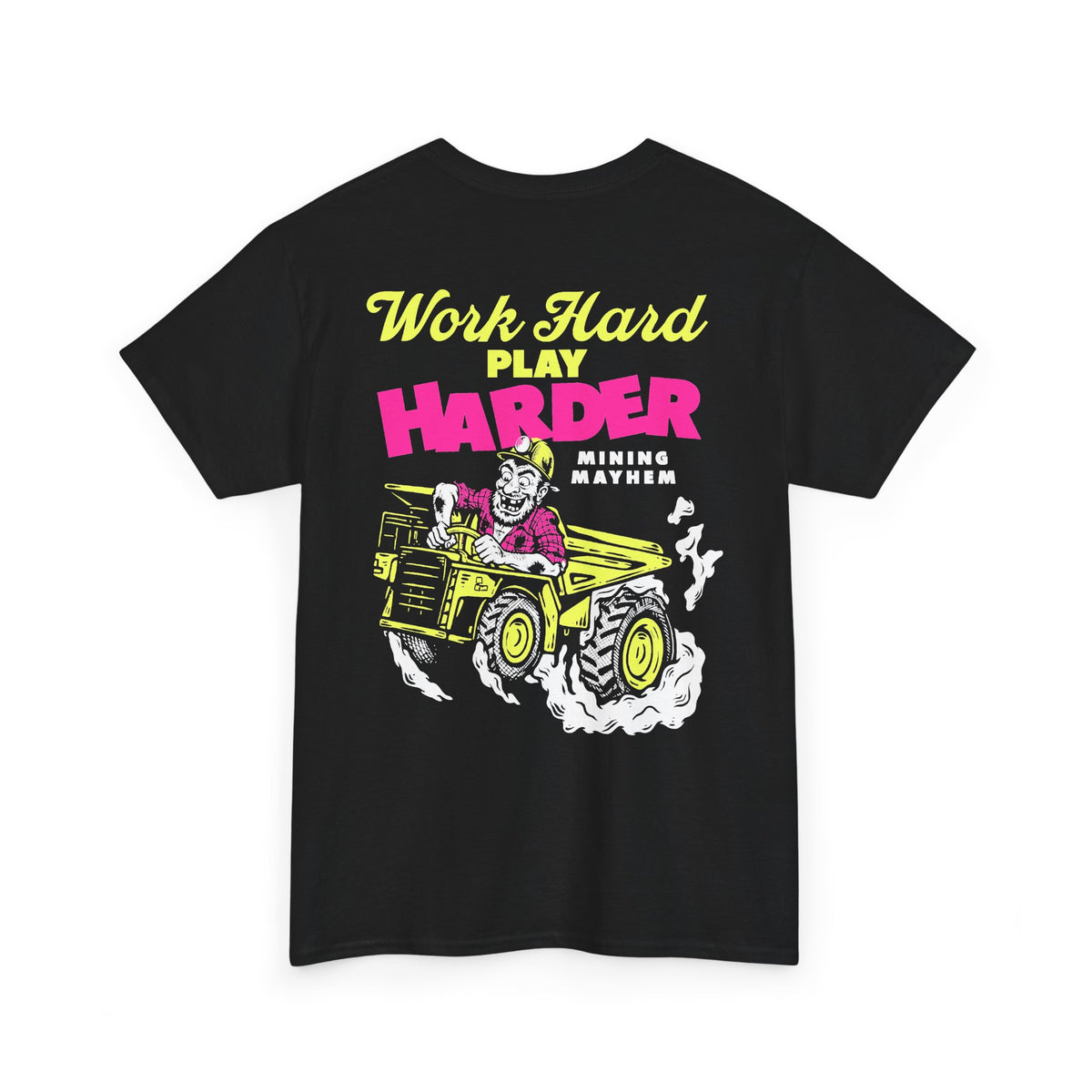 Work Hard Play Harder t-shirt in black, back print
