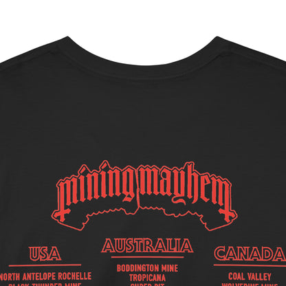 Mining Mayhem Tour - T-Shirt