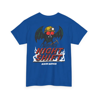 I Survived Night Shift - T-Shirt