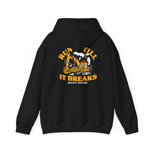 Run It Till It Breaks - Hoodie