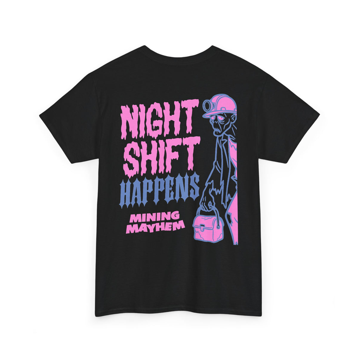 Night Shift Happens t-shirt in black, back print
