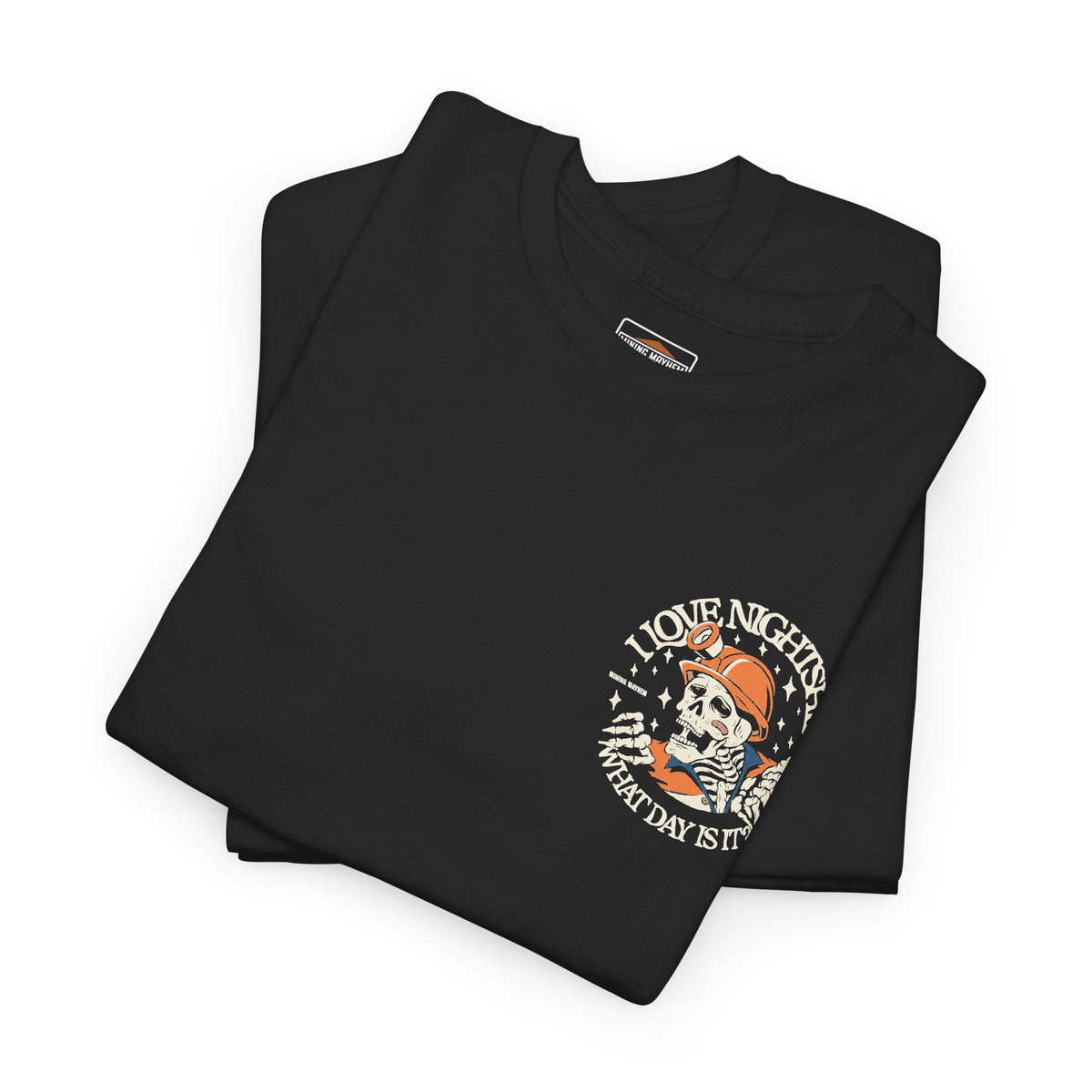 I Love Nightshift Skull - T-Shirt