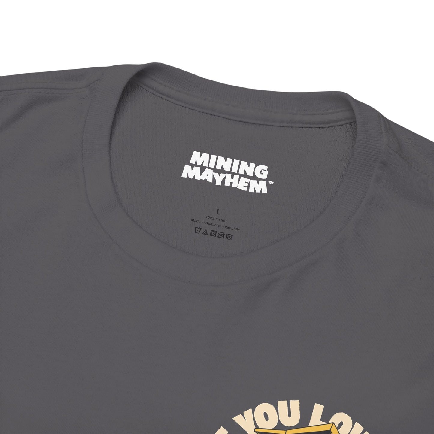 If You Love It Lube It - T-Shirt