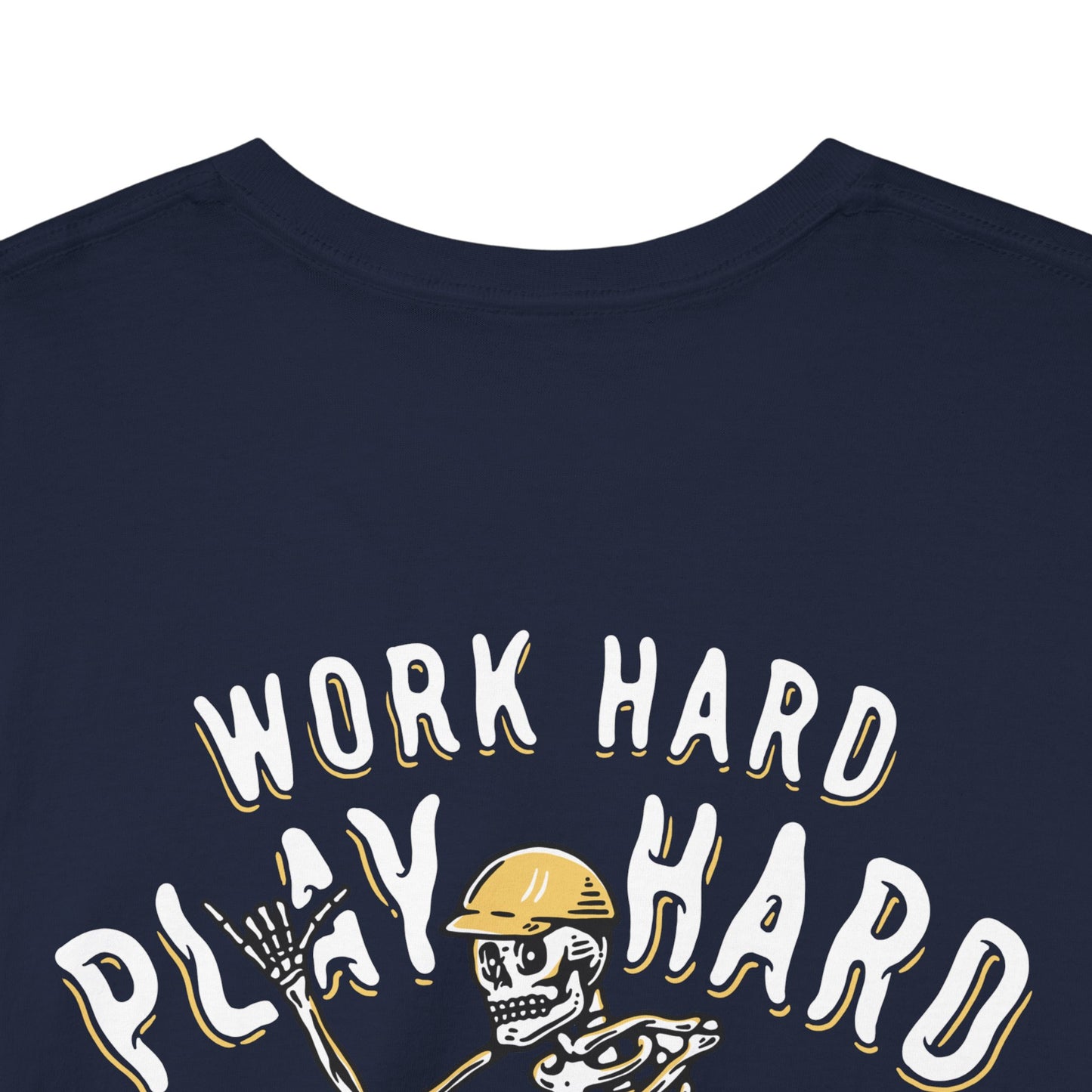 Work Hard Play Hard - T-Shirt