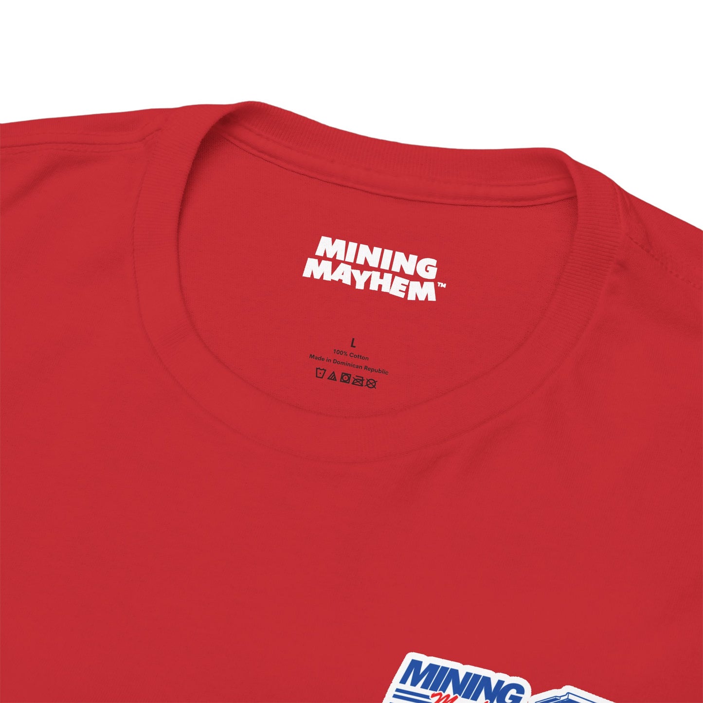 Mining Mayhem USA - Proud To Be In Mining T-Shirt