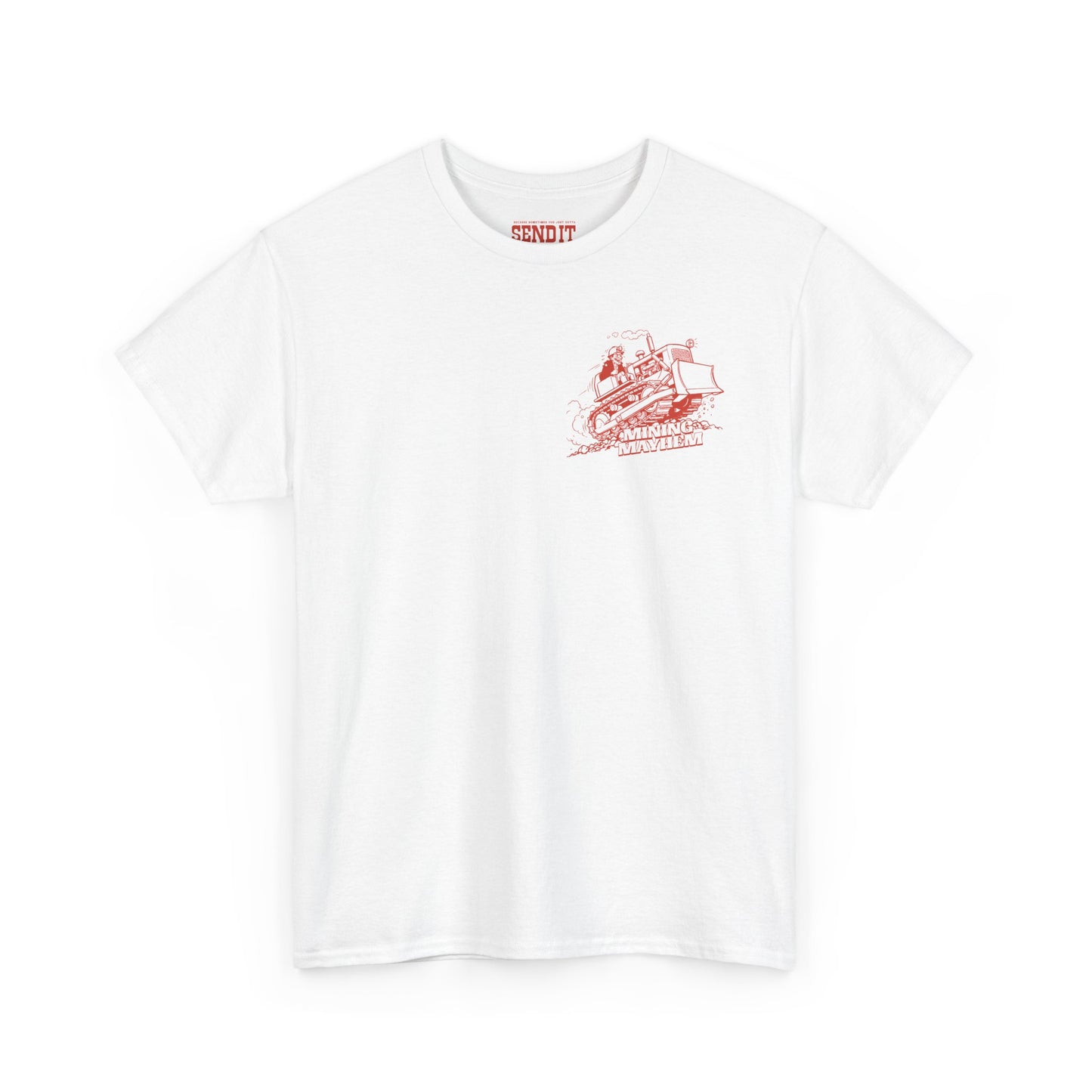 Sometimes You Just Gotta Send It - T-Shirt