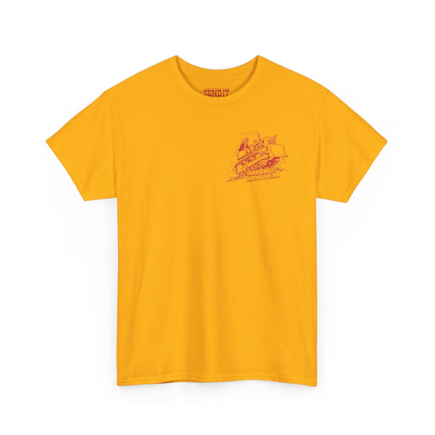 Sometimes You Just Gotta Send It - T-Shirt