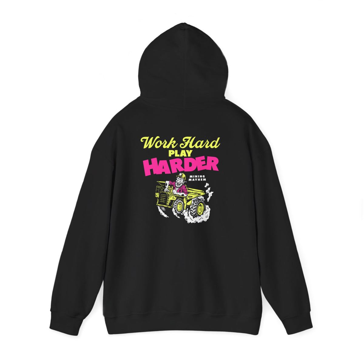 Work Hard Play Harder - Hoodie