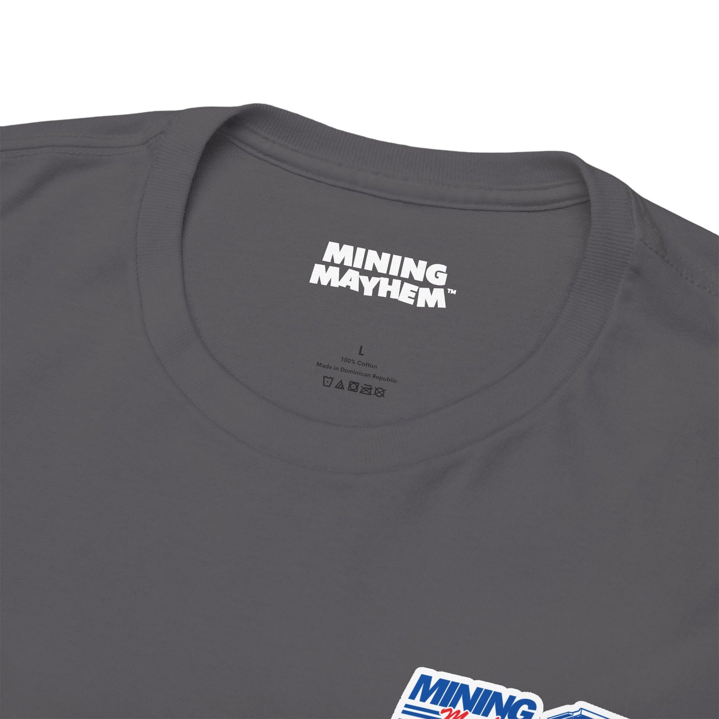Mining Mayhem USA - Proud To Be In Mining T-Shirt