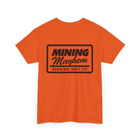 Diggin' Sh!t Up - T-Shirt