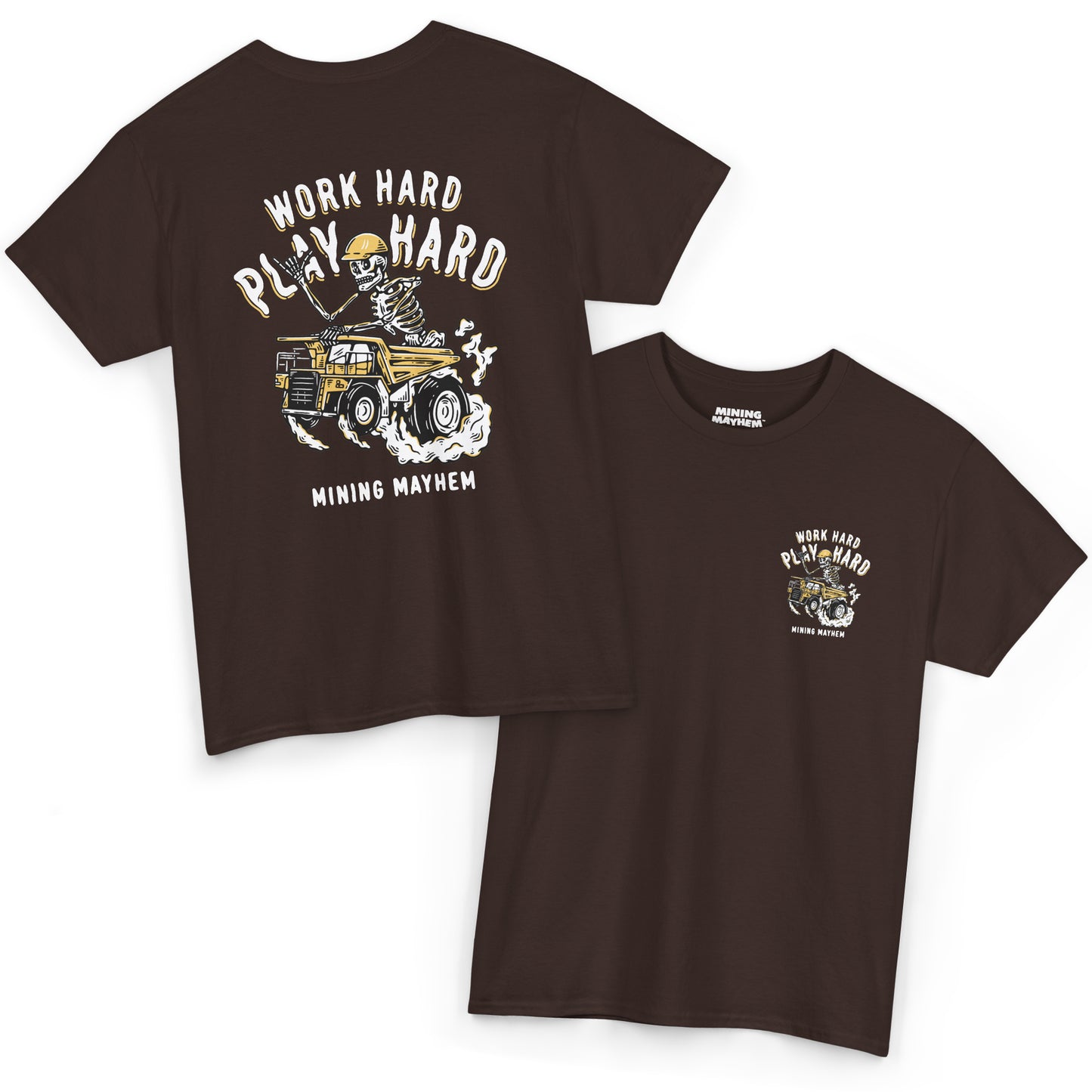 Work Hard Play Hard - T-Shirt