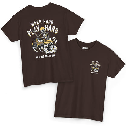 Work Hard Play Hard - T-Shirt