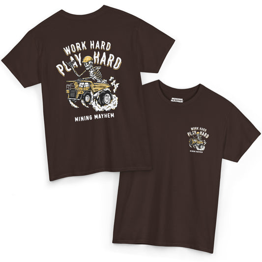 Work Hard Play Hard - T-Shirt