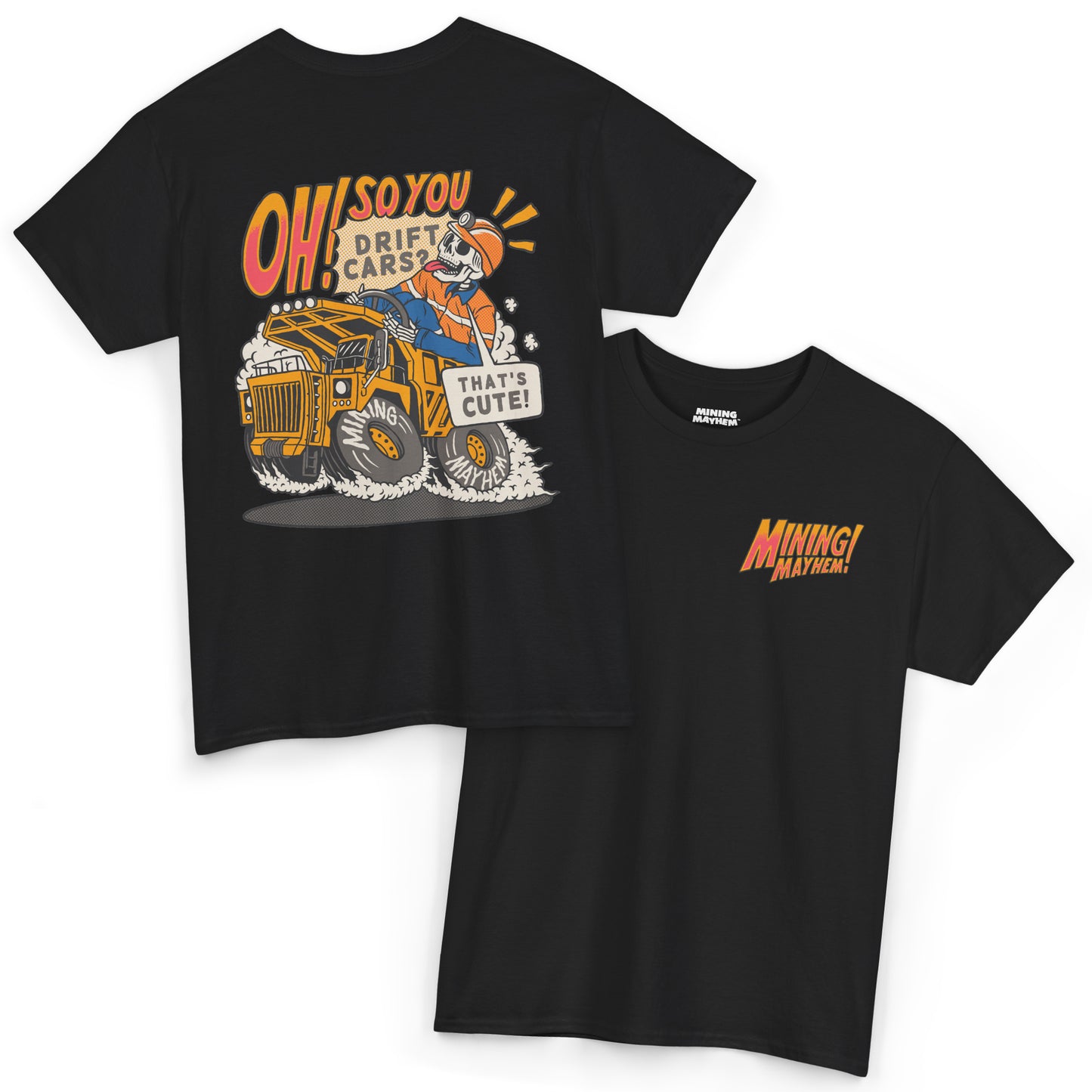 Oh So You Drift Cars - T-Shirt
