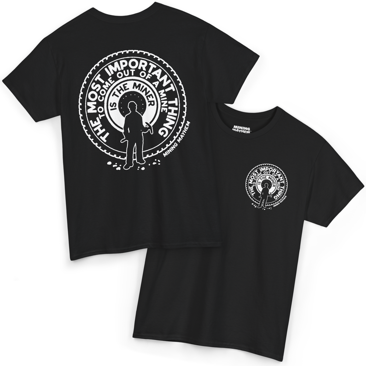 The Most Important Thing - T-Shirt