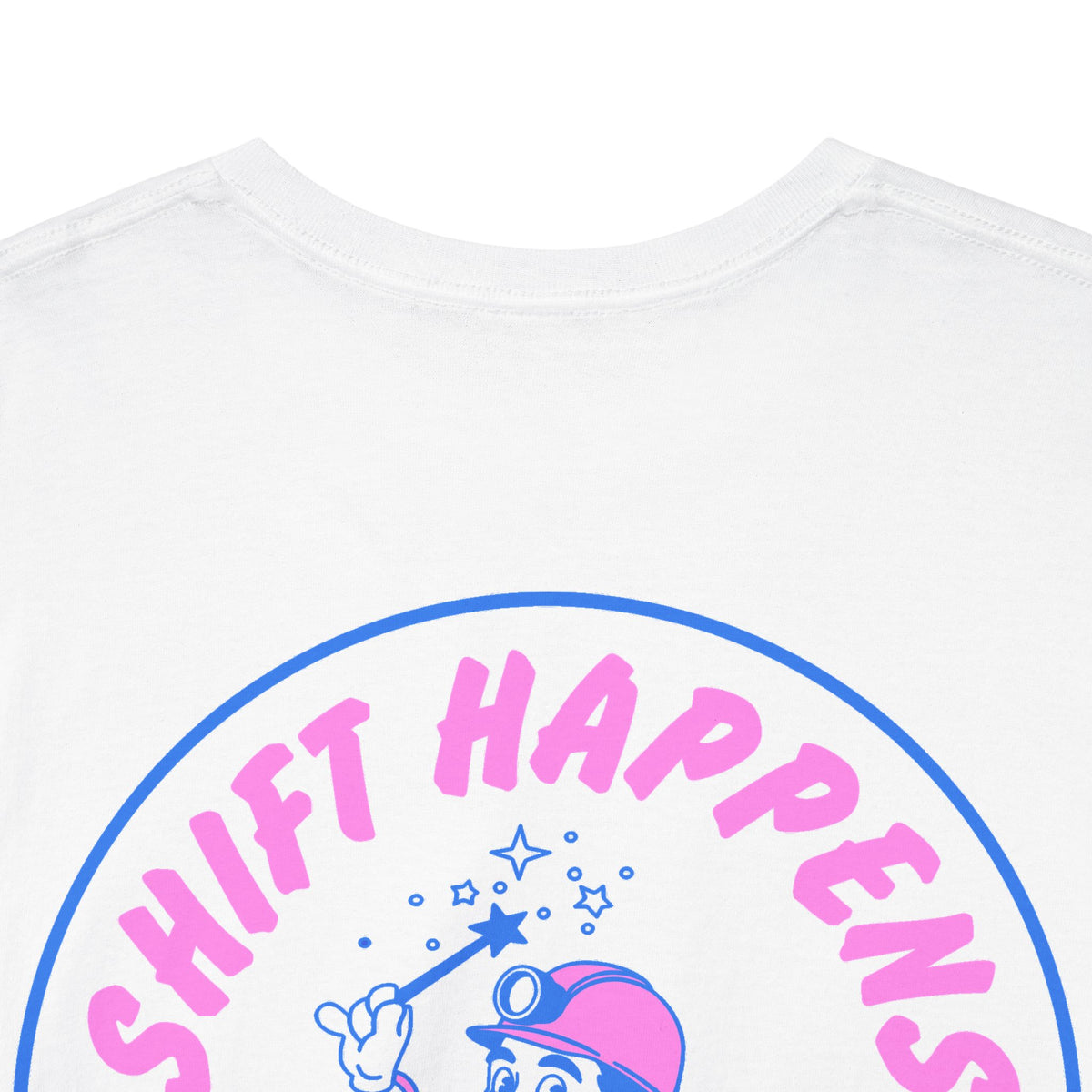 Shift Happens - T-Shirt