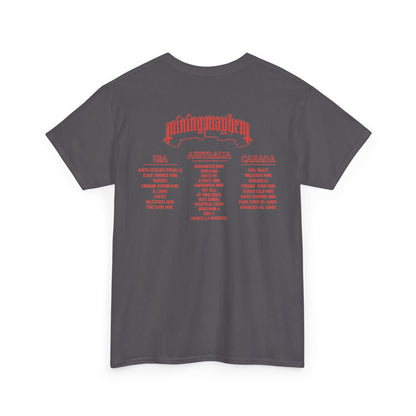 Mining Mayhem Tour - T-Shirt