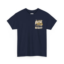 If You Can't Do It Right Do It At Night - T-Shirt