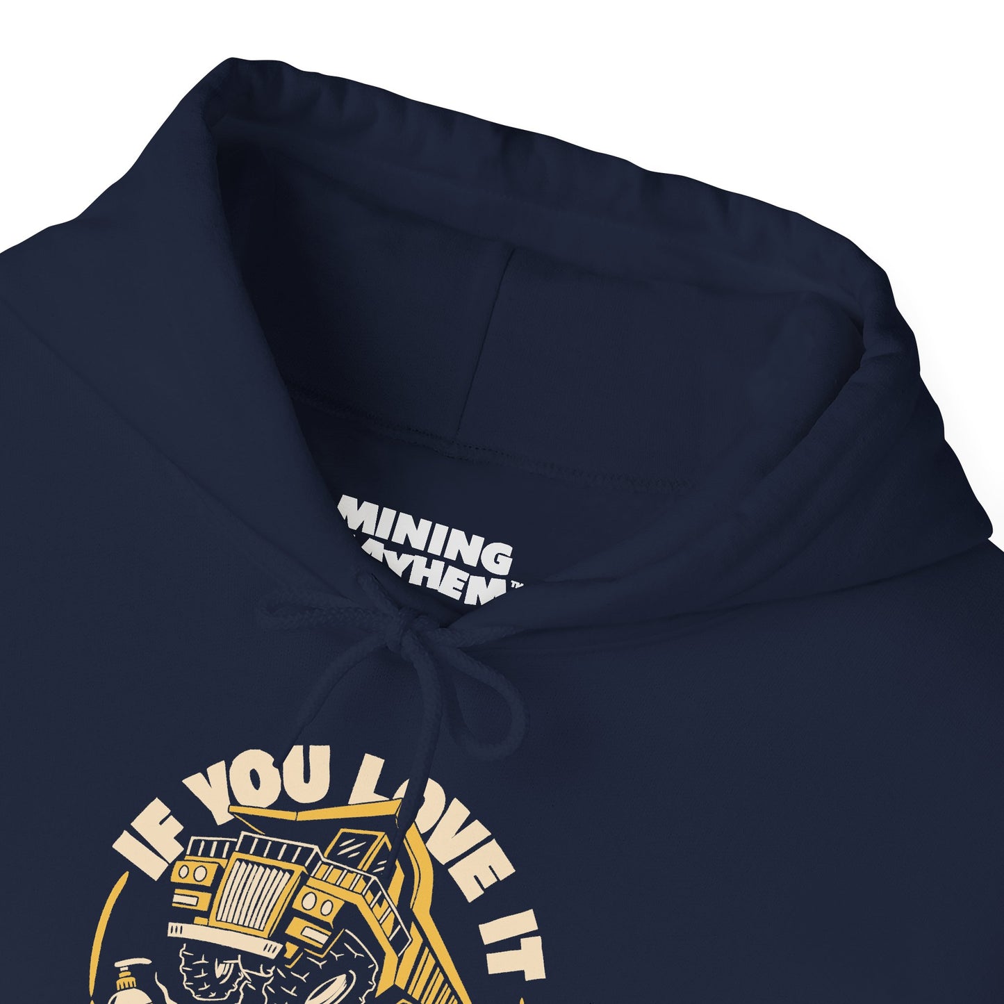 If You Love It Lube It - Hoodie