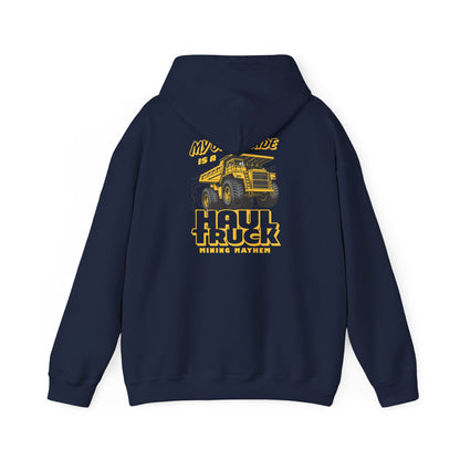 My Other Ride is a Haul Truck hoodie in navy, back print