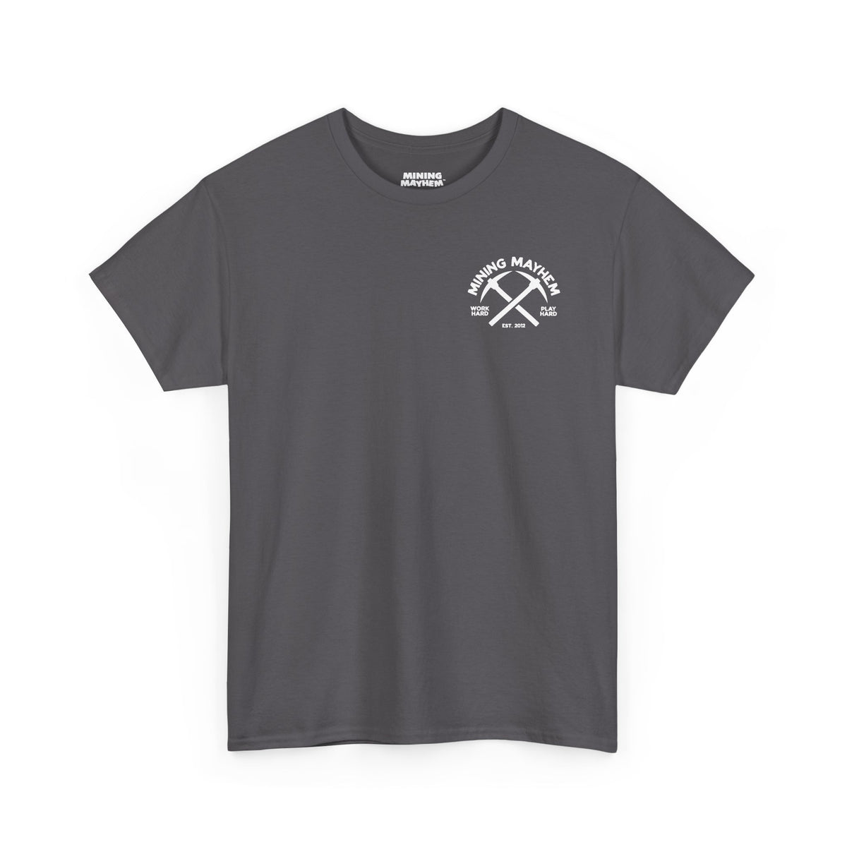 Mining Mayhem Pickaxe Logo - T-Shirt