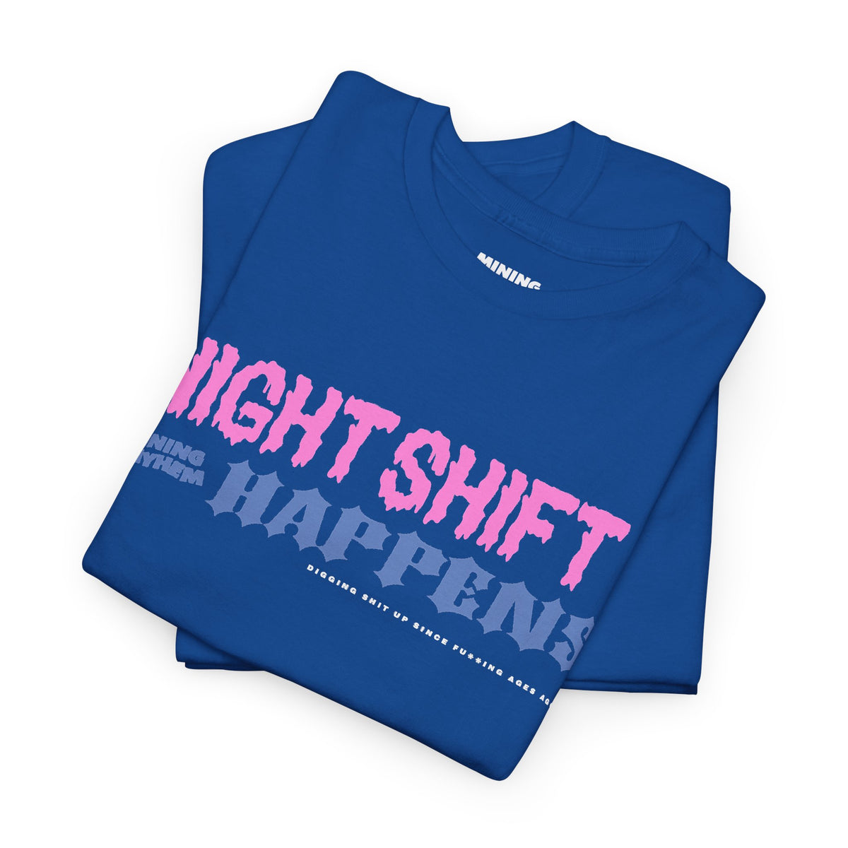Night Shift Happens royal blue t-shirt folded, print detail