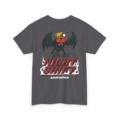 I Survived Night Shift - T-Shirt