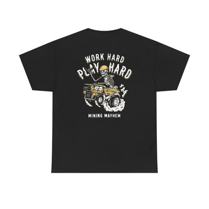 Work Hard Play Hard - T-Shirt (Black)