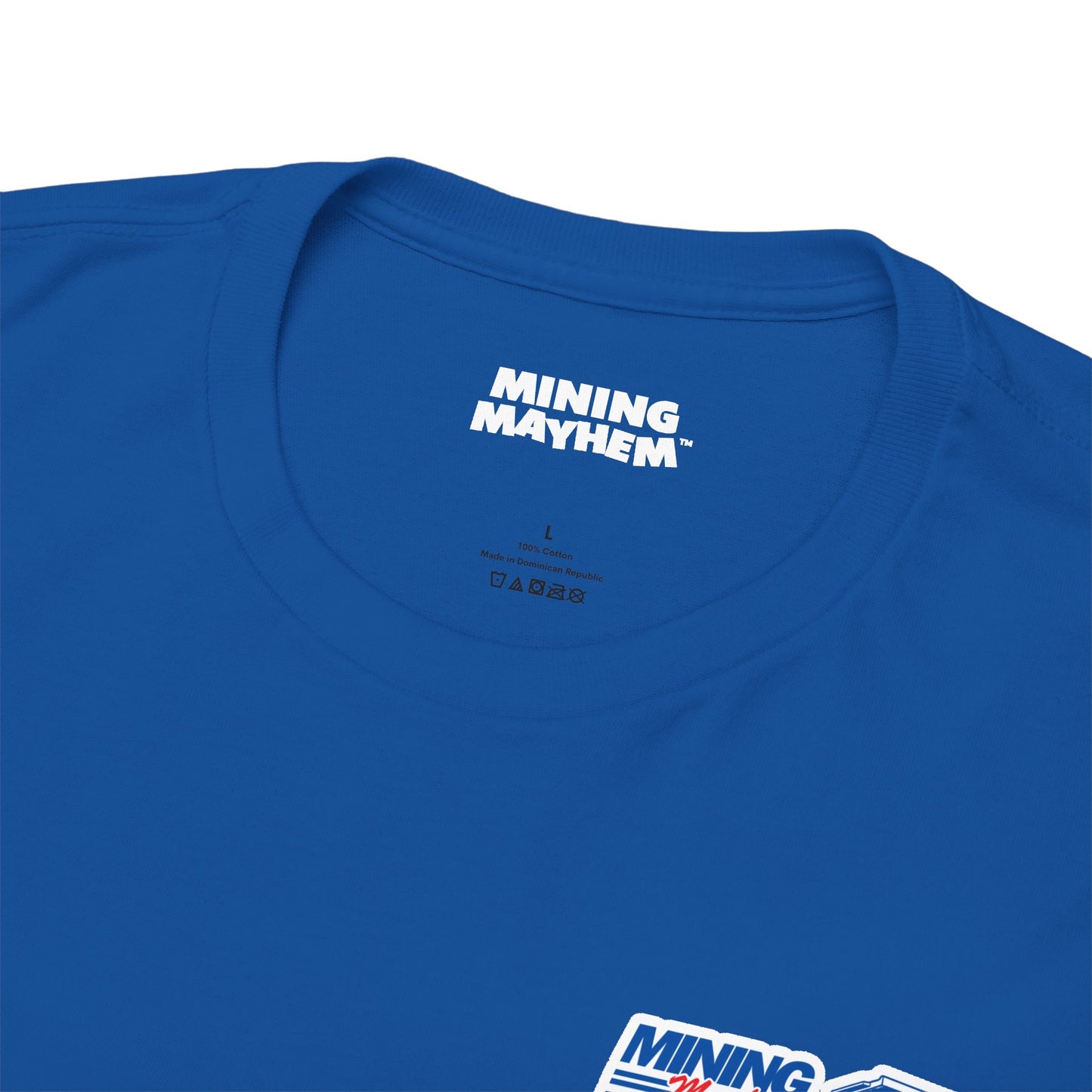 Mining Mayhem USA - Proud To Be In Mining T-Shirt