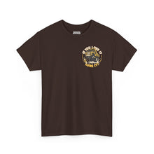 If You Love It Lube It - T-Shirt