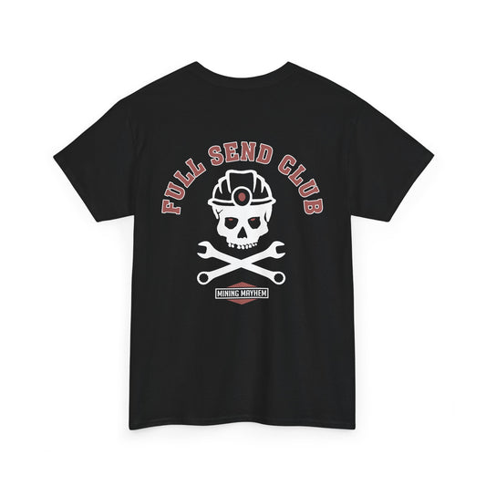 Full Send Club - T-Shirt