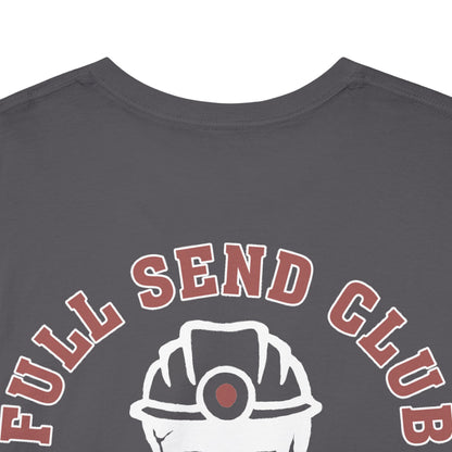 Full Send Club - T-Shirt