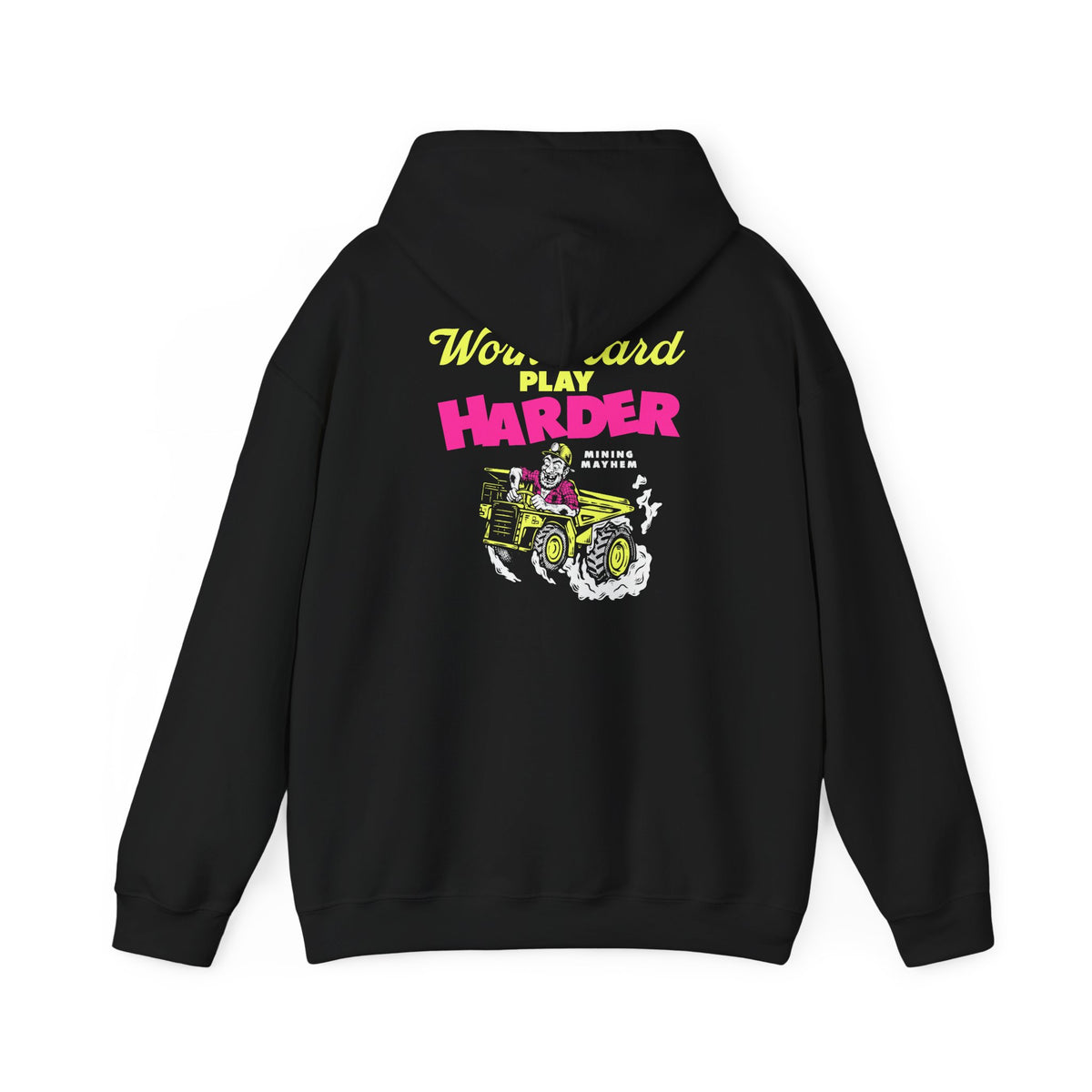 Work Hard Play Harder - Hoodie