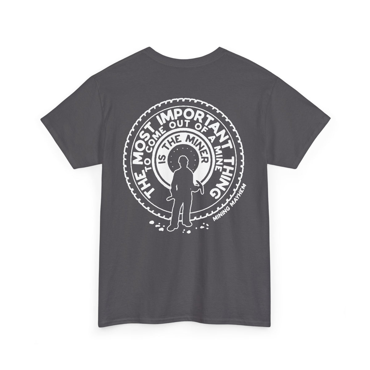 The Most Important Thing - T-Shirt
