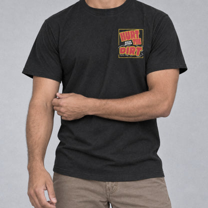 Hurt The Dirt tee front, studio