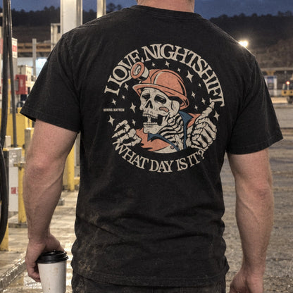 I Love Nightshift tee worn on site