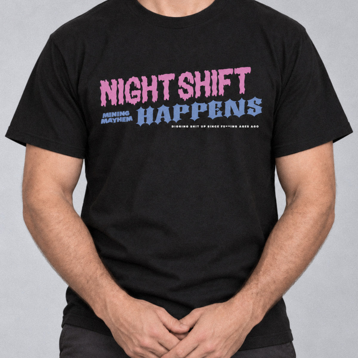 Night Shift Happens t-shirt in black, worn, front print