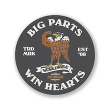 Big Parts Win Hearts - Sticker