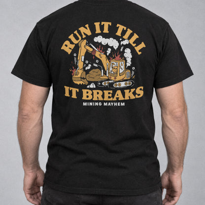 Run It Till It Breaks tee back print, studio