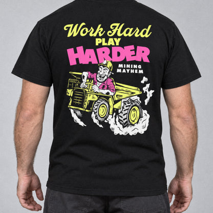Work Hard Play Harder t-shirt in black, worn, back print