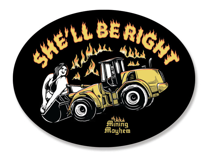 She'll be Right - Sticker