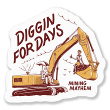 Diggin For Days - Sticker