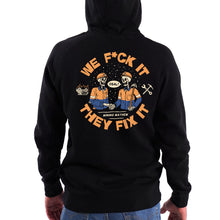 WE F*CK IT THEY FIX IT - Hoodie (Black)