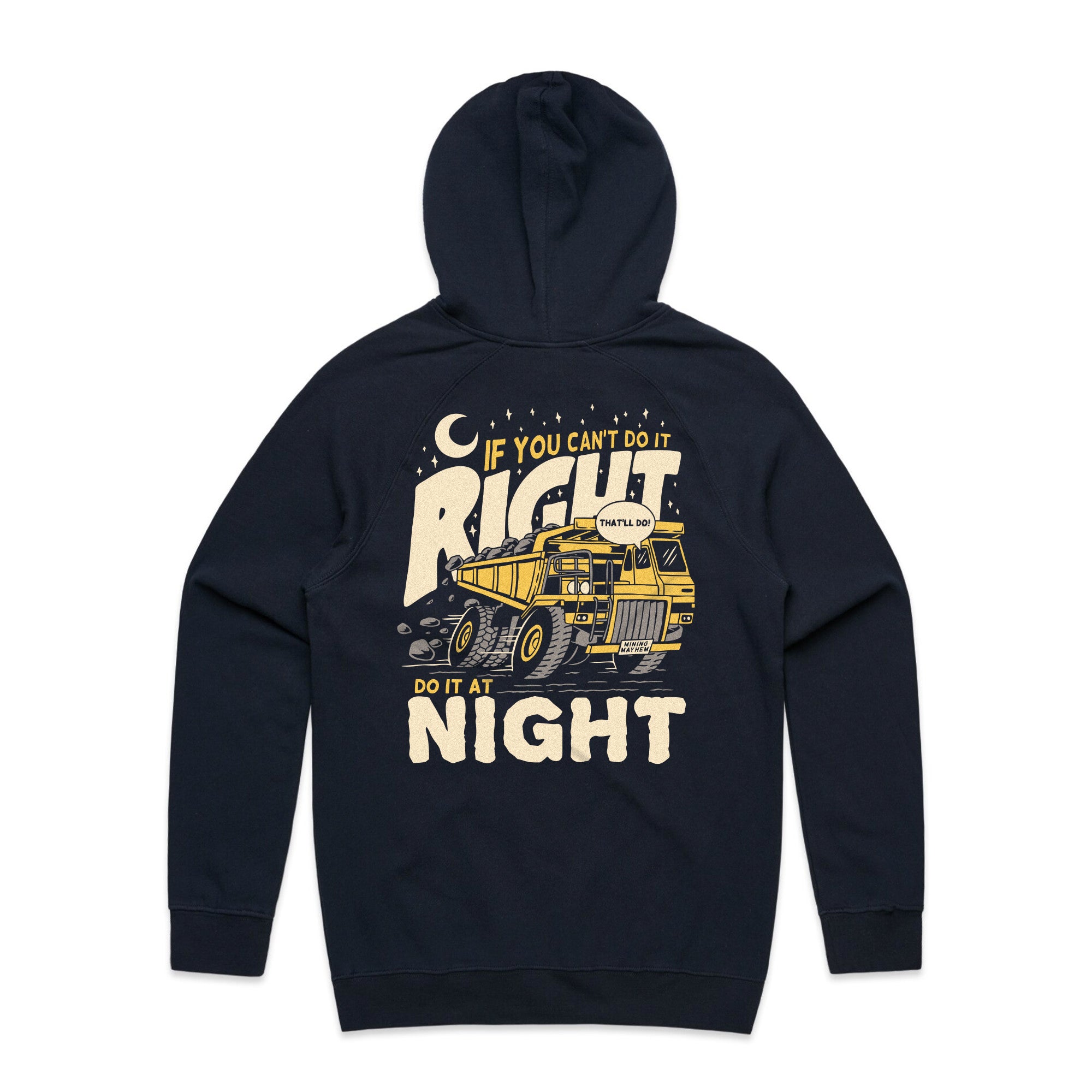 If You Can't Do It Right, Do It At Night - Hoodie (Navy)