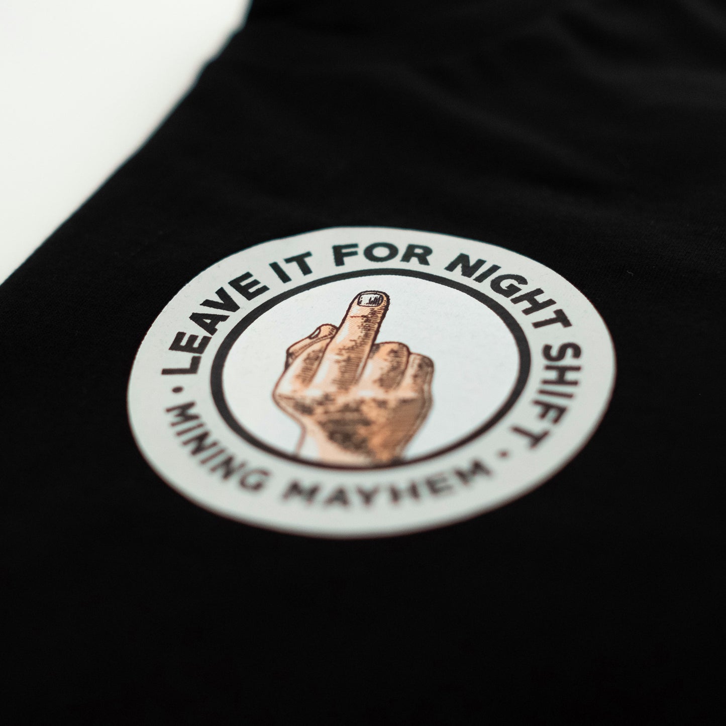 Leave It For Night Shift - T-Shirts (Black)