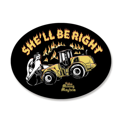 She'll be Right - Sticker