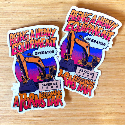 Heavy Equipment Pornstar - Sticker